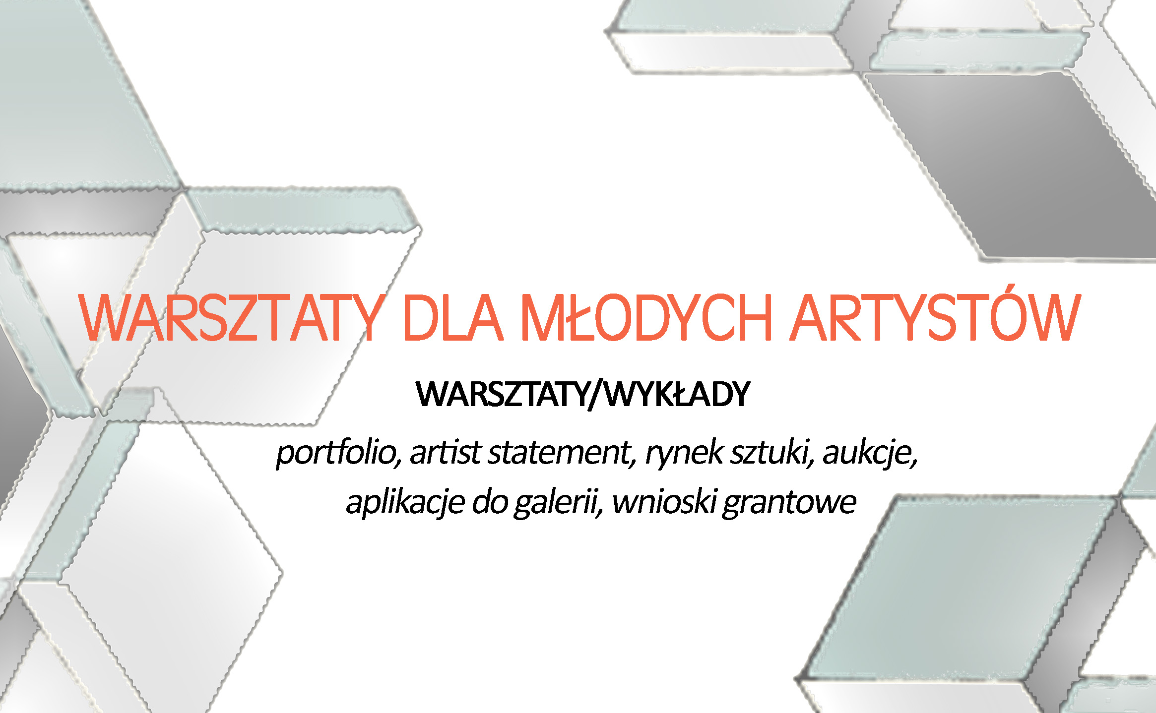 WARSZTATY DLA MŁODYCH ARTYSTÓW