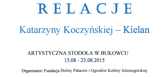 Relacje Katarzyny Koczyńskiej - Kielan