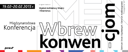 WBREW KONWENCJOM- Miedzynarodowa Konferencja AWiW, plakat: dr Marta Płonka