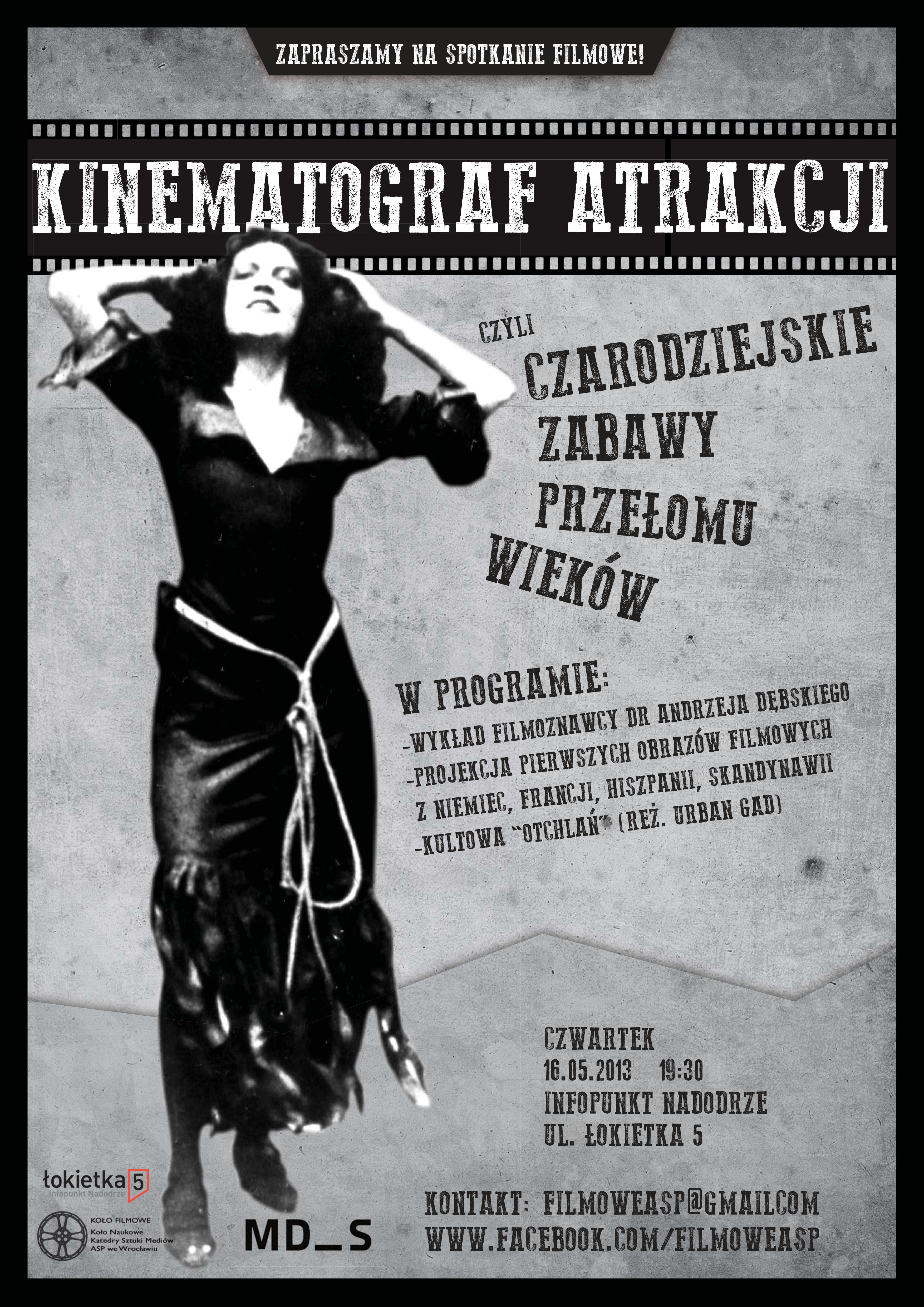 Kinematograf atrakcji czyli czarodziejskie zabawy przełomu wieków