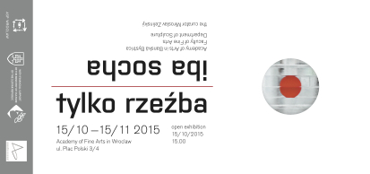 tylko rzeźba / iba socha
