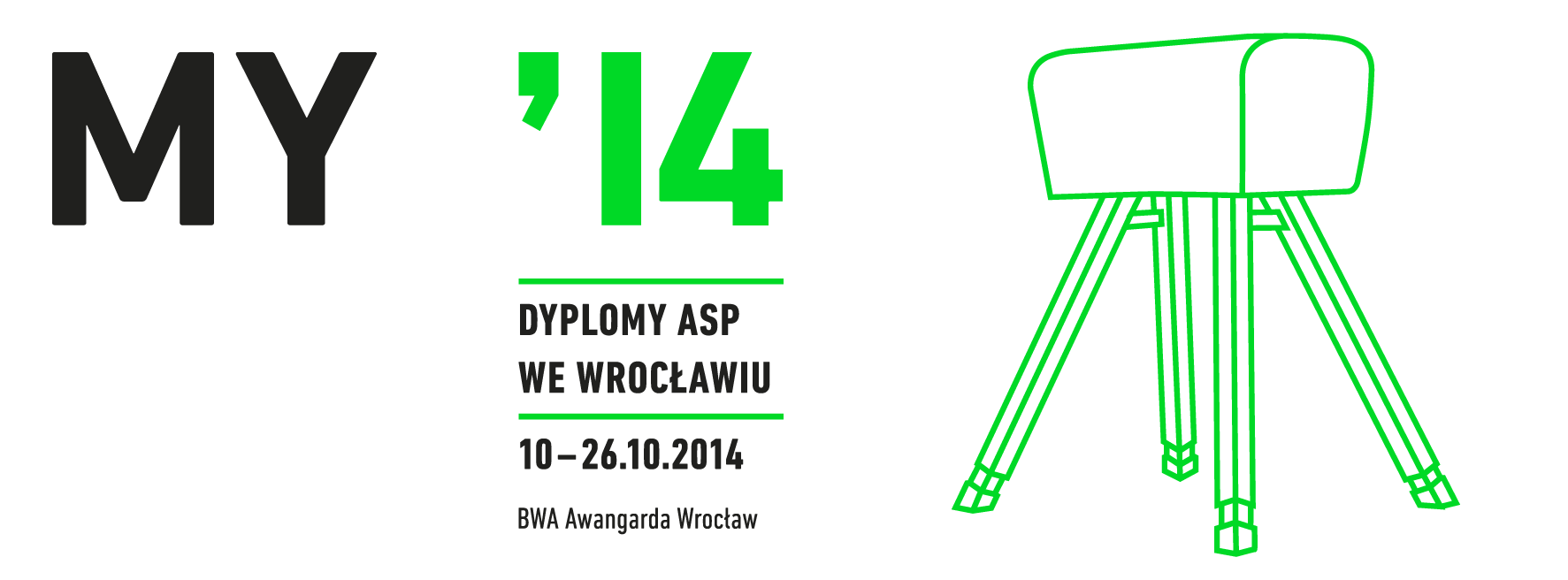 MY '14 Najlepsze Dyplomy Akademii Sztuk Pięknych we Wrocławiu