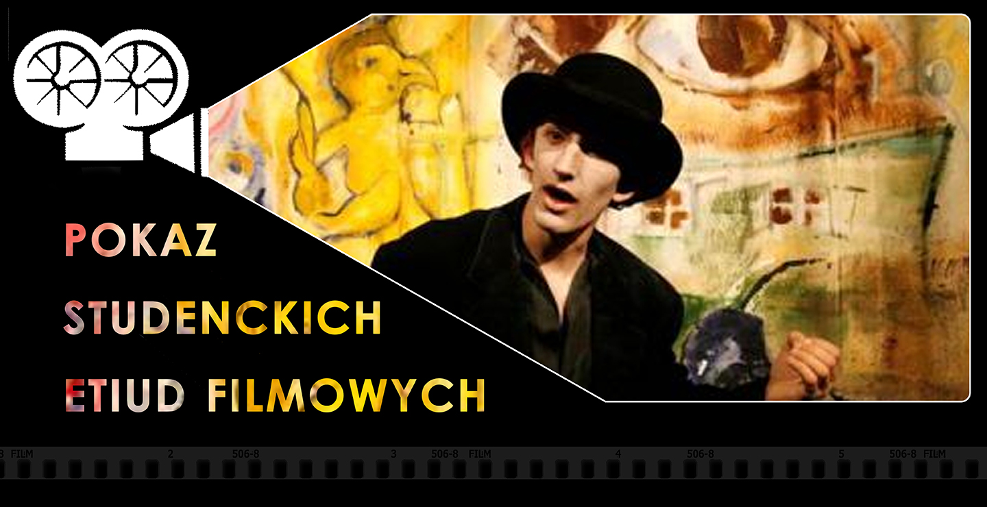 Pokaz etiud filmowych