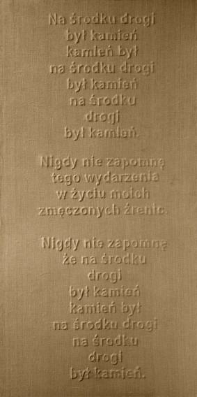 prof. Daria Milecka_Kamień_100x200cm_technikamieszana_płótno_2019_wiersz_C_Drummond de Andrade