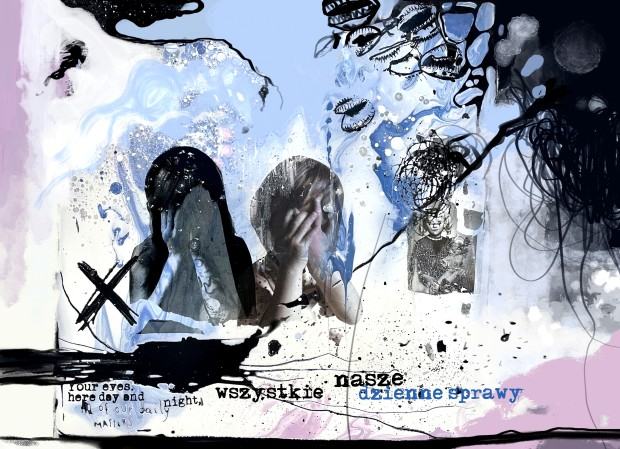 Wszystkie nasze dzienne spraw Wszystkie nasze dzienne spraw