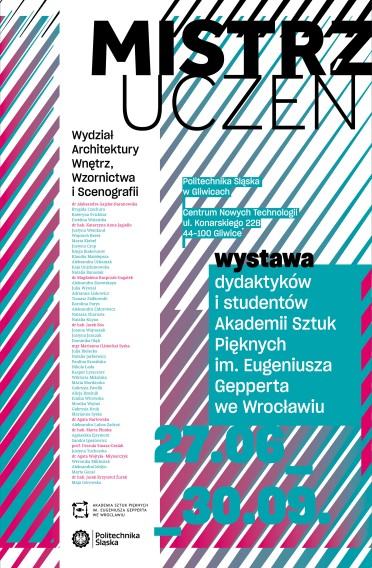 Wystawa Mistrz-Uczeń. Wydziału Architektury Wnętrz, Wzornictwa i Scenografii Widok wystawy. Wystawa „Mistrz-Uczeń” pedagogów i studentów Wydziału Architektury Wnętrz, Wzornictwa i Scenografii ASP we Wrocławiu na Politechnice Śląskiej w Gliwicach