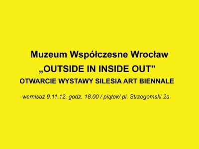 Wystawa „outside in inside out” Silesia Art Biennale w MWW