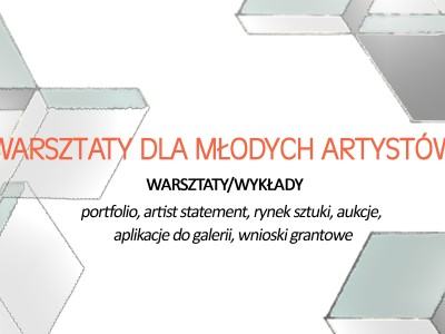 WARSZTATY DLA MŁODYCH ARTYSTÓW