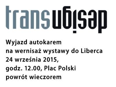wyjazd do Liberca na TransDesign