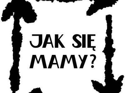 jak się mamy