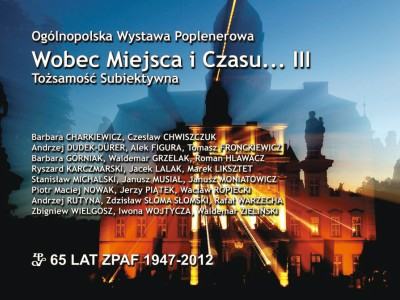 Wobec Miejsca i Czasu... III