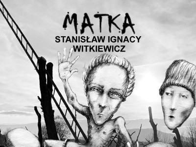 Matka / Stanisław Ignacy Witkiewicz