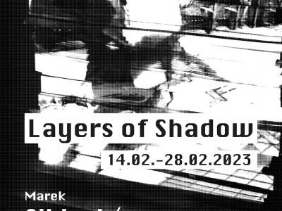 Layers of shadow