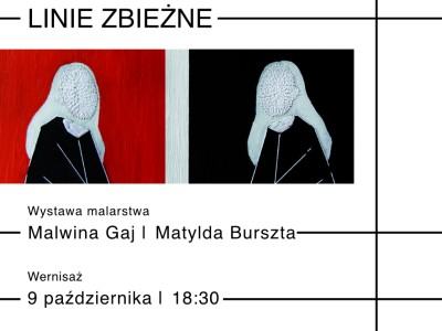 Linie zbieżne. Wystawa malarstwa Malwiny Gaj i Matyldy Burszty