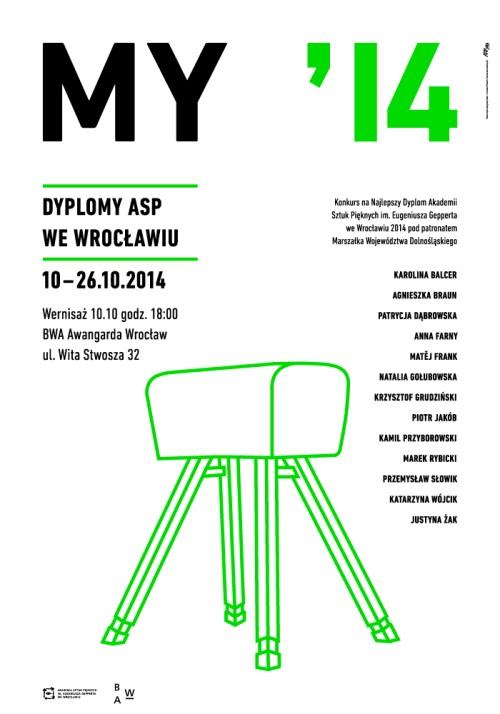 MY '14 Najlepsze Dyplomy Akademii Sztuk Pięknych we Wrocławiu