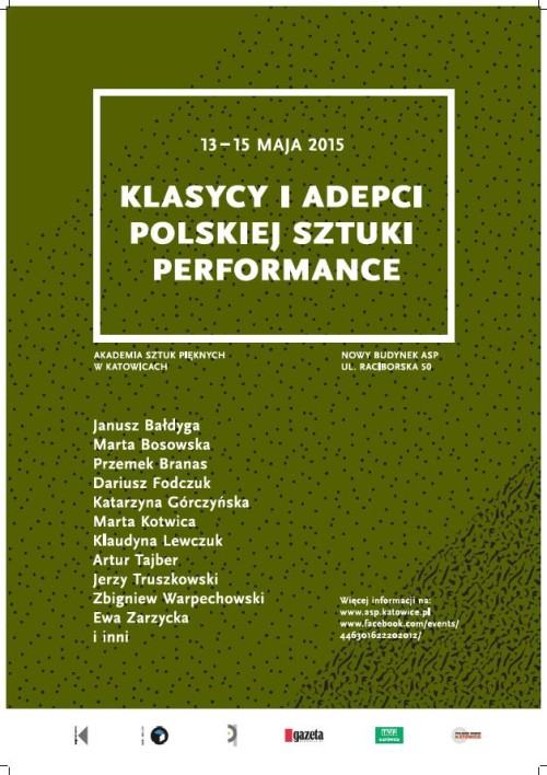 KLASYCY I ADEPCI POLSKIEJ SZTUKI PERFORMANCE KATOWICE