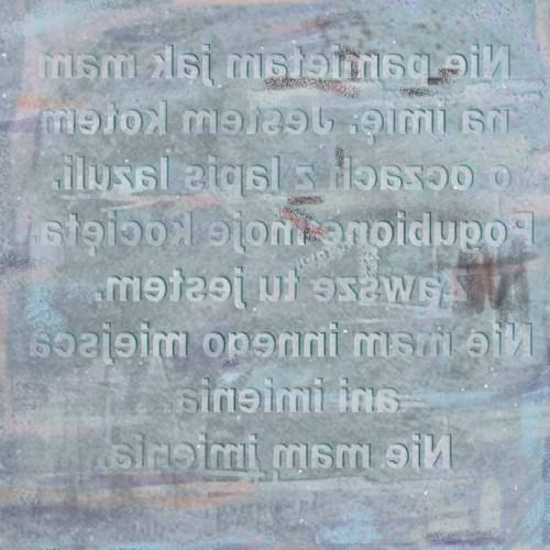 „nie pamiętam, jak mam na imię”, technika mieszana, płótno, 30x30 cm, 2016 „nie pamiętam, jak mam na imię”, technika mieszana, płótno, 30x30 cm, 2016