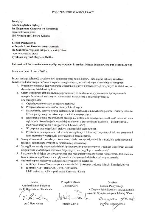 Porozumienie o współpracy pomiędzy ASP im. E.Gepperta we Wrocławiu i Zespołem Szkół Rzemiosł Artystycznych w Jeleniej Górze.