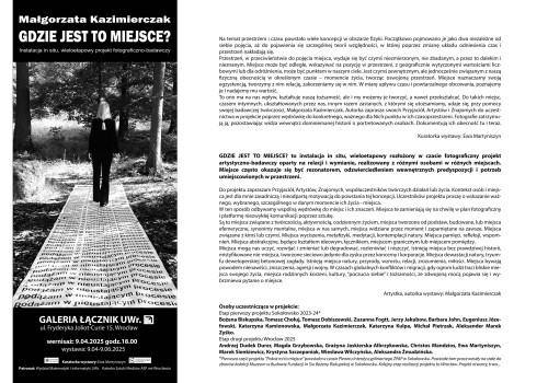 Małgorzata Kazimierczak, GDZIE JEST TO MIEJSCE? Relacja Małgorzata Kazimierczak, GDZIE JEST TO MIEJSCE? Relacja