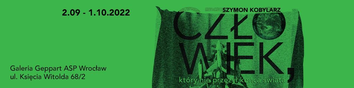 Szymon Kobylarz, Człowiek który nie przeżył końca świata Szymon Kobylarz, Człowiek który nie przeżył końca świata