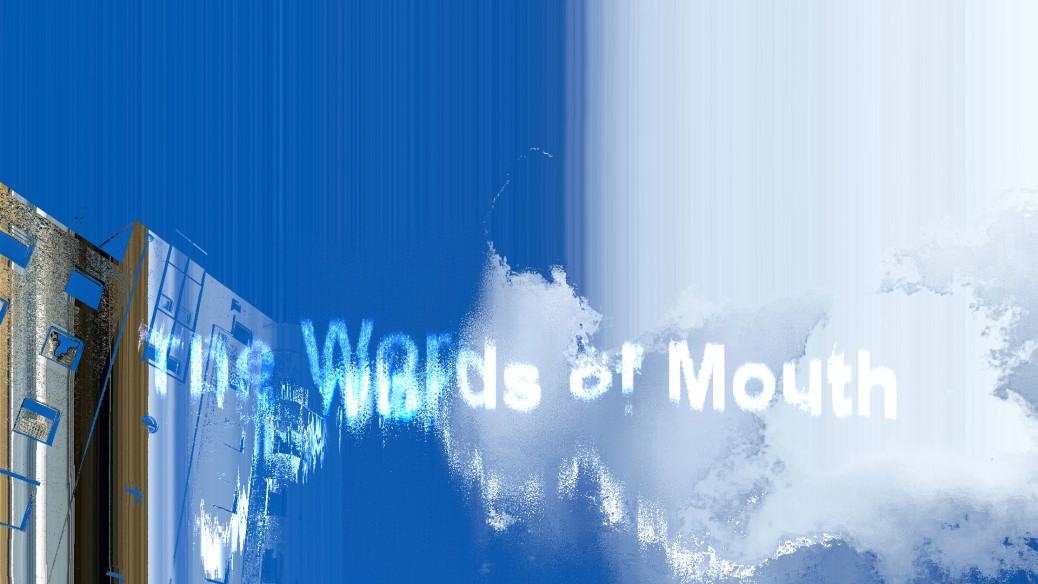 The world of mouth 