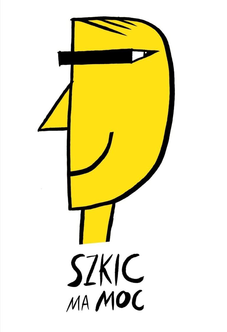 Szkic ma moc