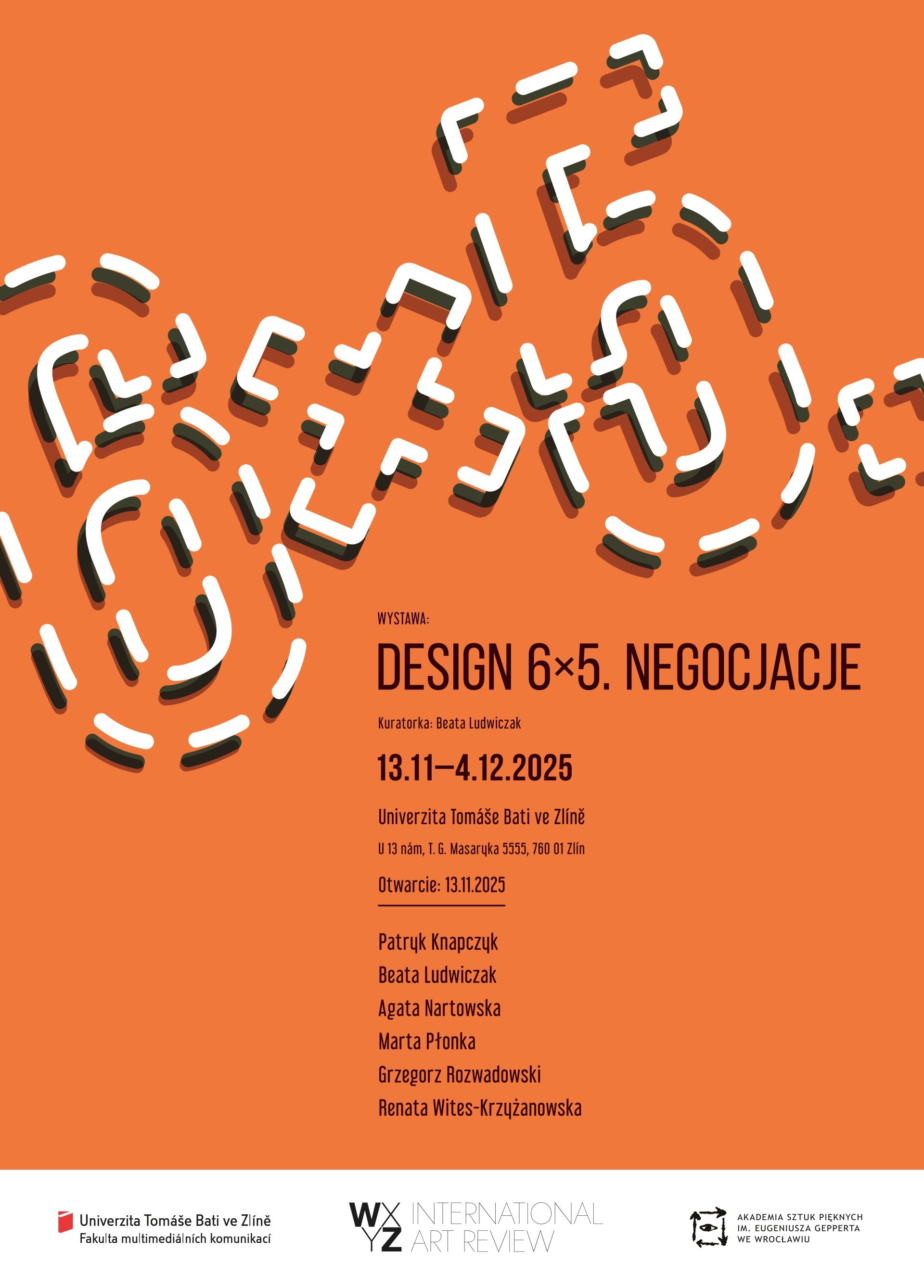 Wystawa: Design 6x5. Negocjacje Wystawa: Design 6x5. Negocjacje