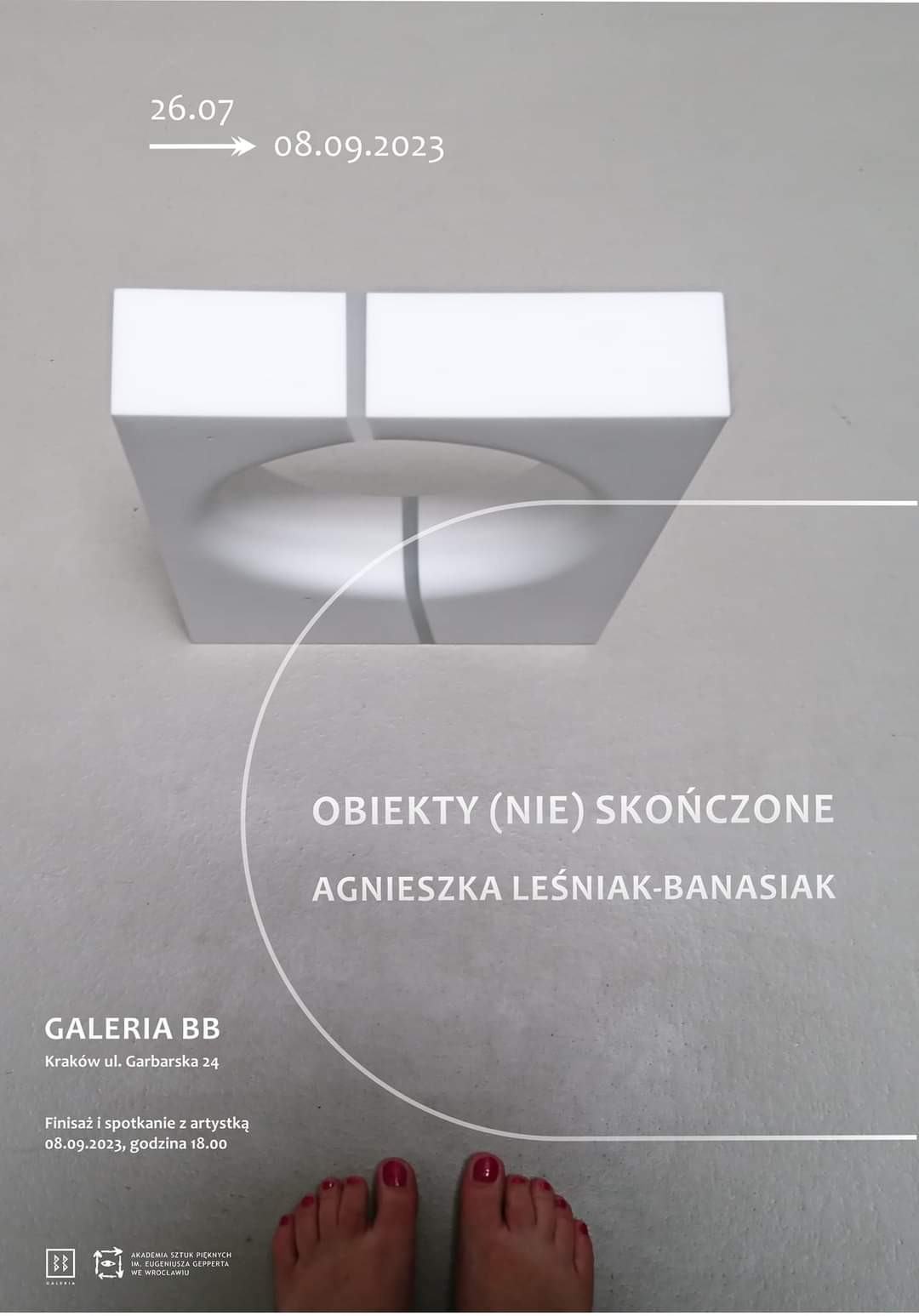 OBIEKTY (NIE)SKOŃCZONE – AGNIESZKA LEŚNIAK-BANASIAK 