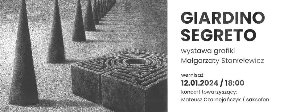 Wystawa Małgorzaty Satnielewicz, pt. Giardino Segreto, czyli tajemniczy ogród