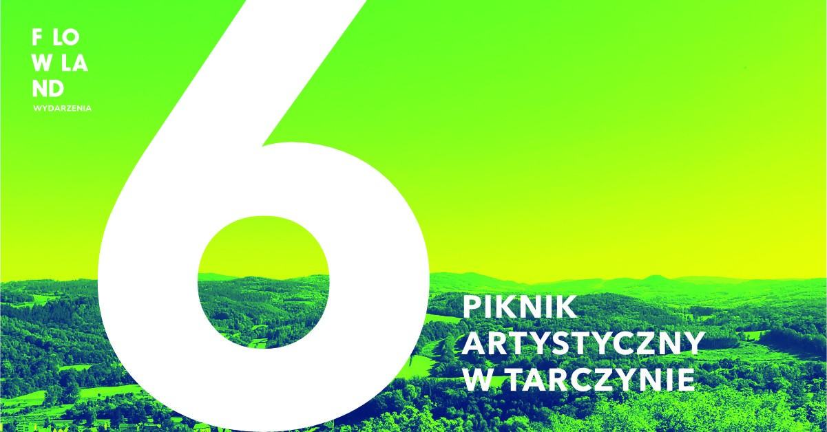 Grafika promująca 6. Piknik artystyczny w Tarczynie