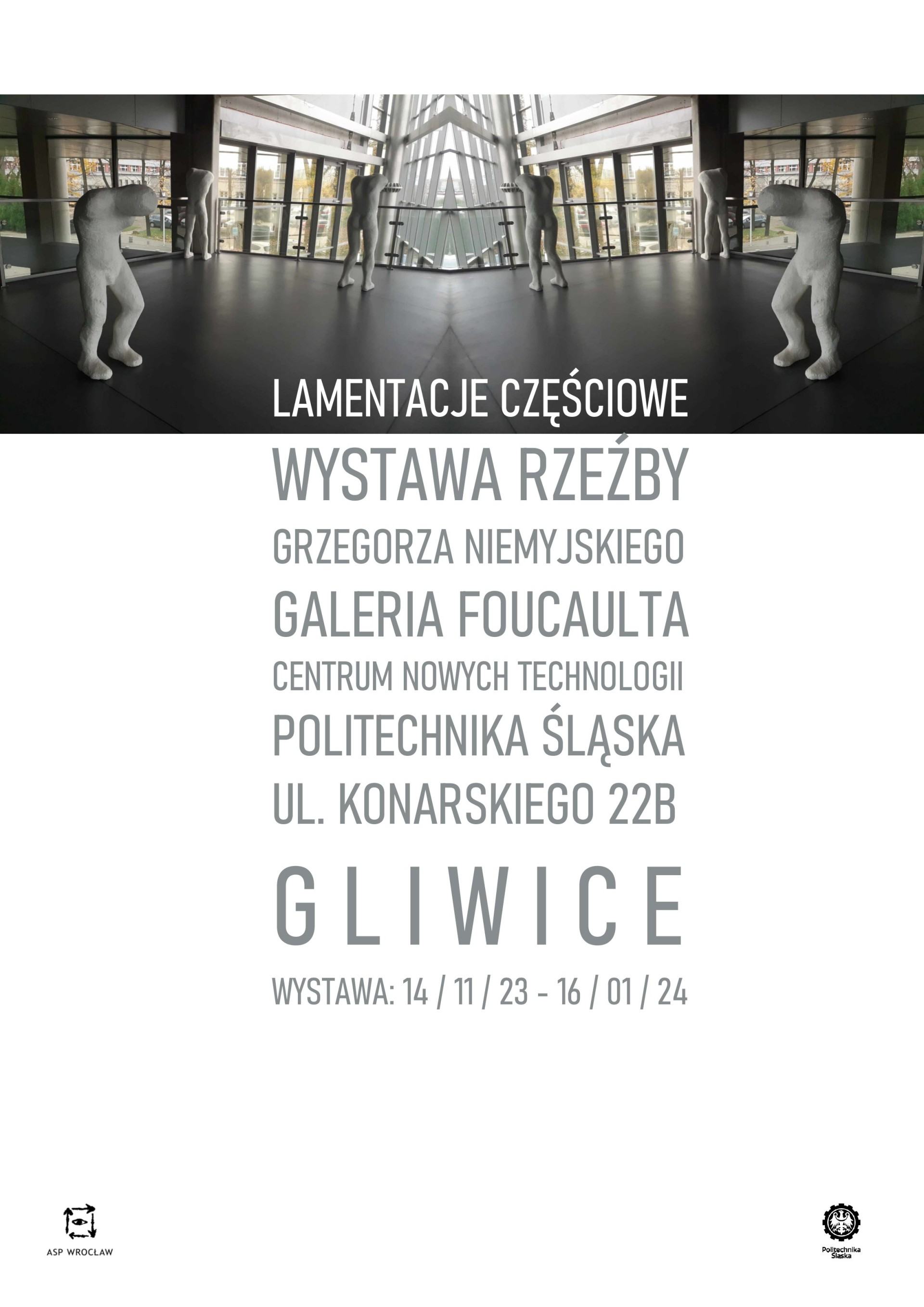 wystawa Grzegorza Niemyjskiego Lamentacje częściowe