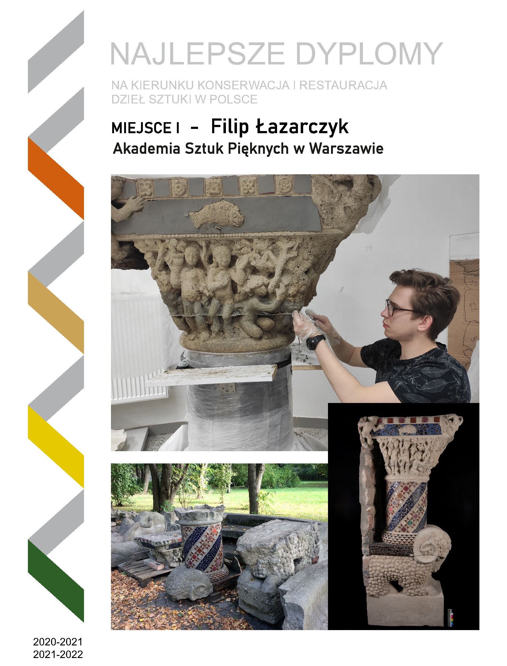 Najlepsze dyplomy na kierunku Konserwacja i Restauracja Dzieł Sztuki w Polsce”  - (absolwenci roczników 2020/21, 2021/22)