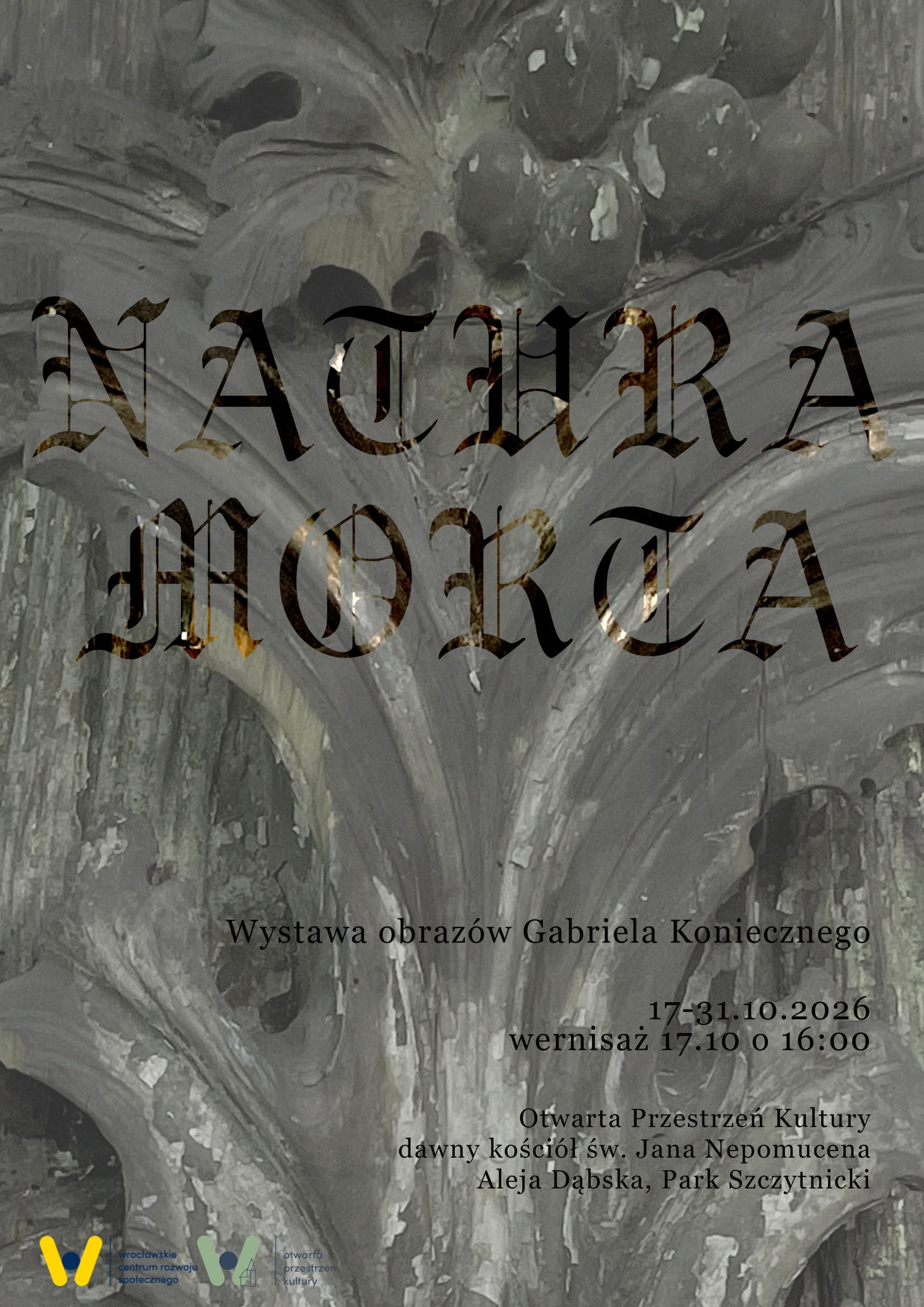Gabriel Konieczny, Natura Morta