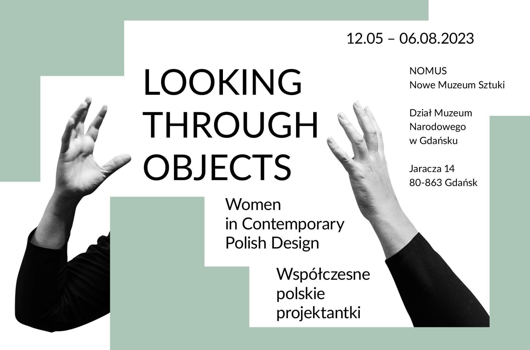 LOOKING THROUGH OBJECTS. WOMEN IN CONTEMPORARY POLISH DESIGN
