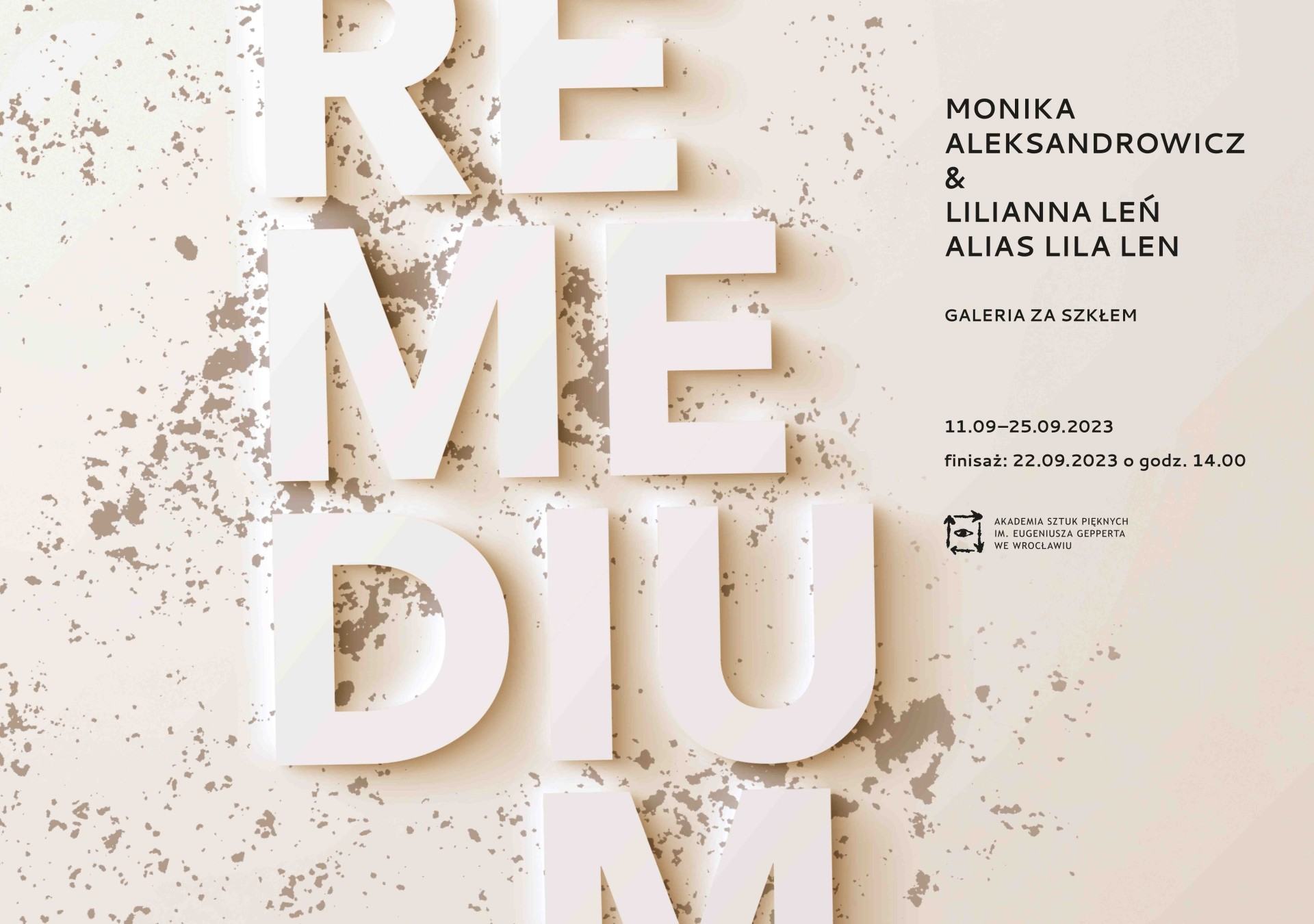Remedium, Monika Aleksandrowicz & Lilianna Leń alias Lila Len