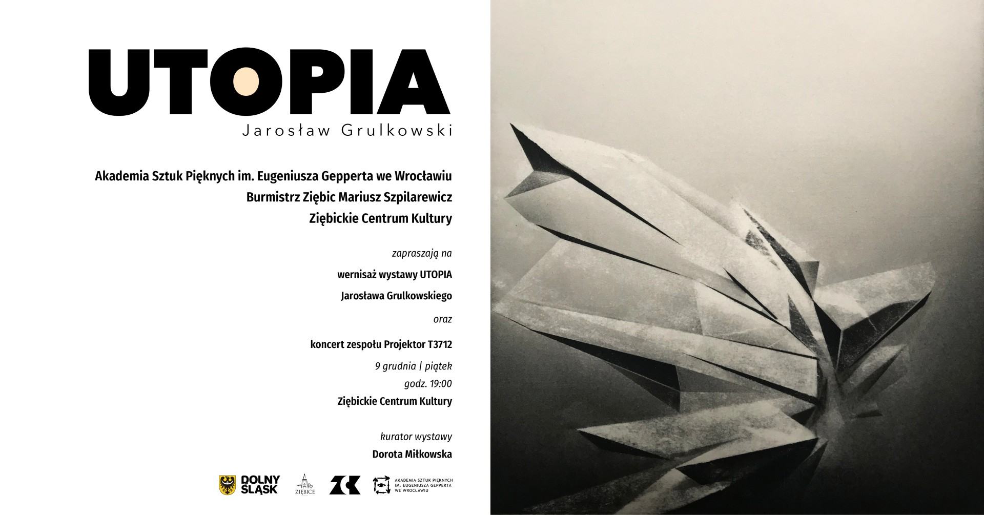 Grafika promująca wystawę - Jarosław Grulkowski, Utopia