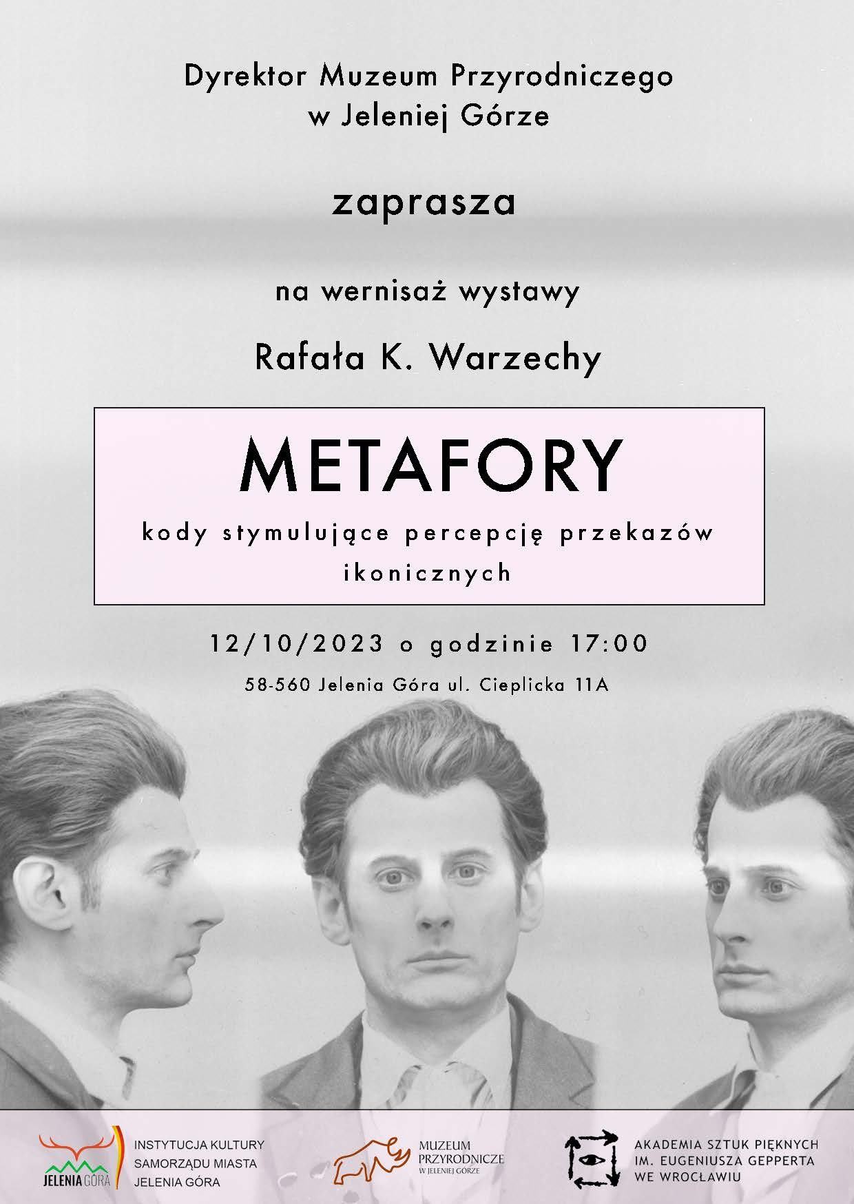 Wystawa fotografii Rafała K. Warzechy, pt. Metafory – kody stymulujące percepcję przekazów ikonicznych